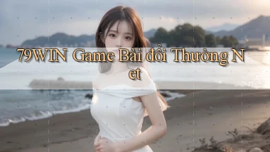 79win  game bài đổi thưởng net