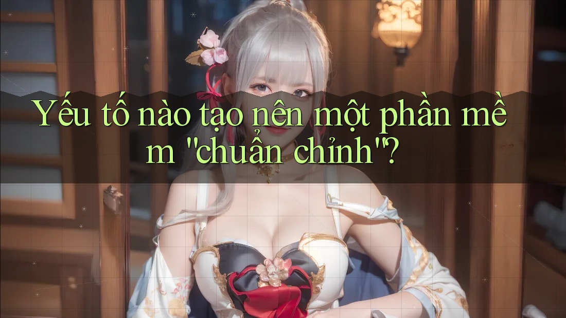 Yếu tố nào tạo nên một phần mềm “chuẩn chỉnh”?